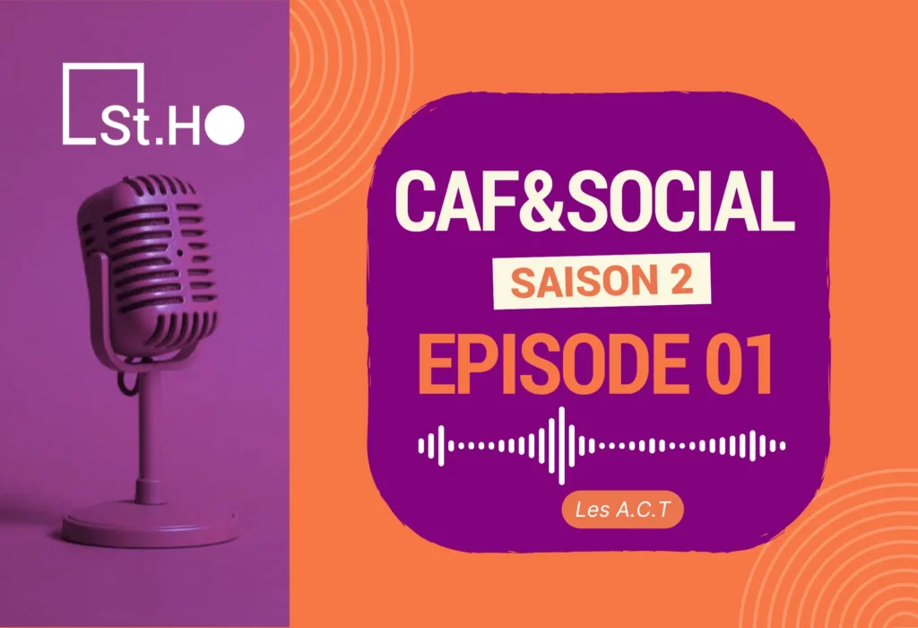 CAF&Social le podcast des CAFERUIS de St.Ho